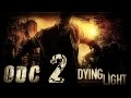 Dying Light - aka Prince of Persia #2 