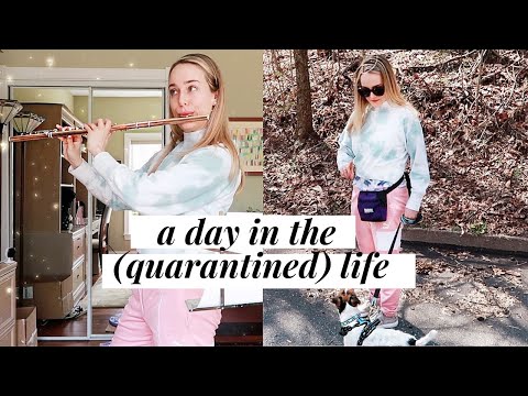 A DAY IN MY LIFE VLOG *quarantine edition* | (teaching flute, practicing, ballet class, & more)