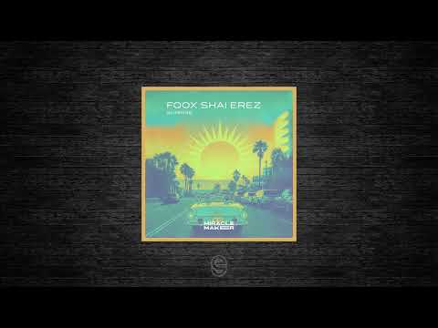 Premiere: Foox, Shai Erez - Sunrise - Miracle Maker Records