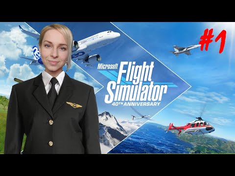Microsoft Flight Simulator 2024 - Part 1