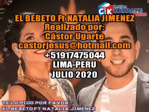 karaoke te lo pido por favor   el bebeto ft natalia jimenez
