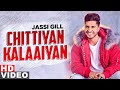 Chitiyan Kalayian Full Video Jassi Gill Jump 2 Bhangraa Desi Routz Latest Punjabi Song 2020