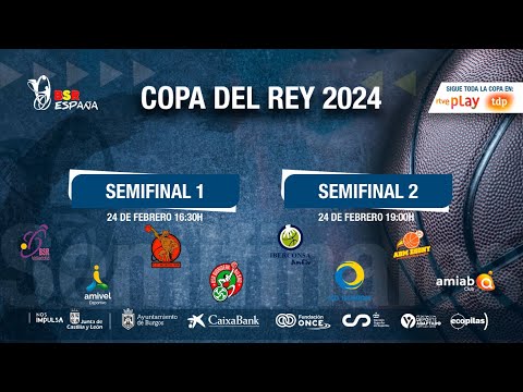 COPA DEL REY BSR BURGOS 2024 | SEMIFINALES | SÁBADO