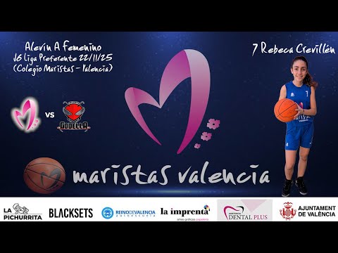 Videocrónica Alevín A Femenino Cb Maristas Vlc - EMB Godella (LIGA PREFERENTE J5 25-26)