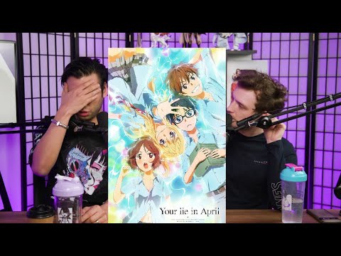 Trash Taste Talk About Anime: Your Lie In April