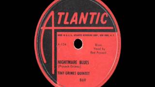 78 RPM: The Tiny Grimes Quintet - Nightmare Blues