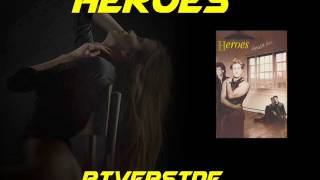 HEROES ♠ Riverside ♠ HQ