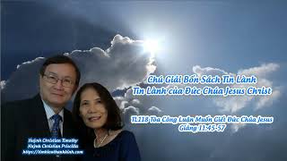 Tin Lành của Đức Chúa Jesus Christ - TL118 Tòa Công Luận Muốn Giết Đức Chúa Jesus