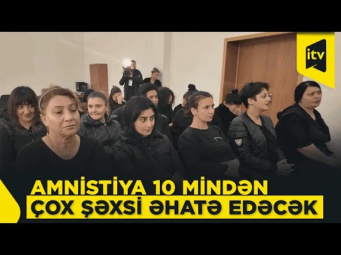Penitensiar müəssisələrdə amnistiyanın icrasına başlanılıb