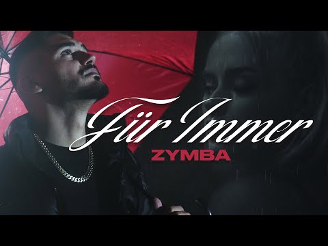 ZYMBA – Für immer [Official Video]