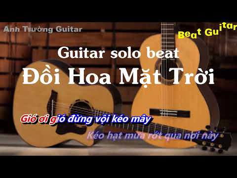 Karaoke Tone Nữ Thấp Đồi Hoa Mặt Trời - Hoàng Yến Chibi Guitar Solo Beat | Anh Trường Guitar