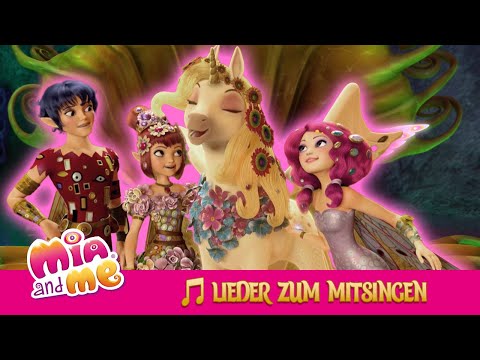 Lieder zum Mitsingen 🎤🎶 - Einfach grandios - Mia and me 💜