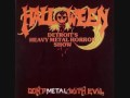 Halloween - Don't Metal With Evil