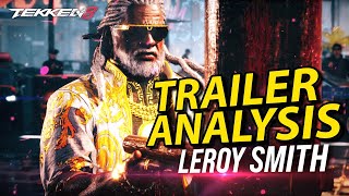 TEKKEN 8 Leroy Smith Trailer Analysis