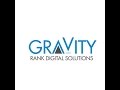 Gravity Rank Digital Solutions (949)466-4629 Search Engine Marketing How to get Clients