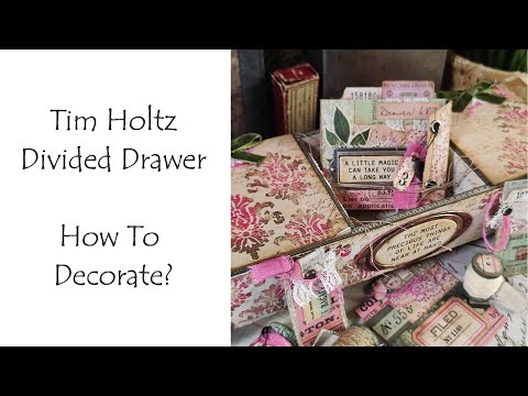***Tim Holtz Divided Drawer***How To Decorate*** Ideaology 2023