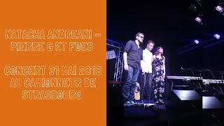 Natacha Andréani live à Strasbourg (Au Camionneur )