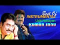 Best Of Udit Narayan & Kumar Sanu Instrumental Songs  -  Soft Melody music 90's