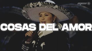 Ana Gabriel y Vicky Carr - Cosas del amor (Letra)