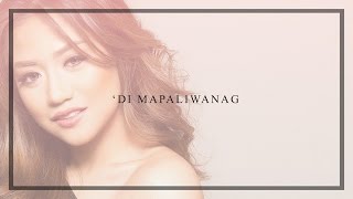 Morissette - 'Di Mapaliwanag (Audio)