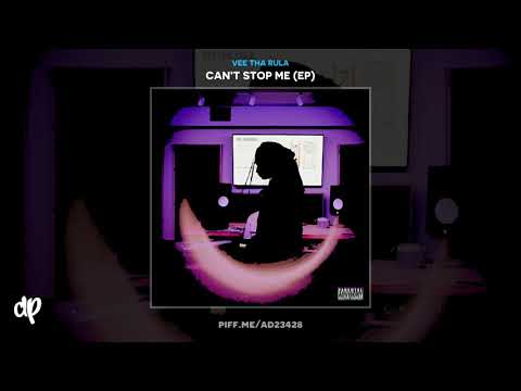 Vee Tha Rula - Cant Stop Me ft. Xiris [Cant Stop Me EP]
