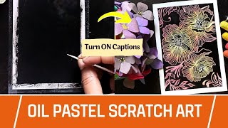 SGRAFFITO Technique Oil Pastel | Scratch Art with Oil Pastel