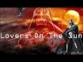 Darth Vader- Lovers On The Sun (David Guetta feat ...