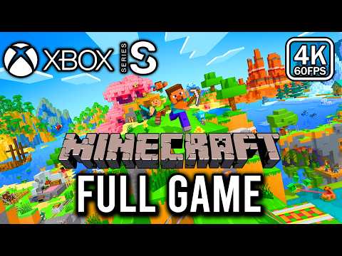 Minecraft Xbox Series X|S Edition - FULL GAME Walkthrough (4K 60FPS) - No Commentary