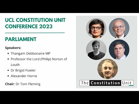 UCL Constitution Unit Conference 2023: Parliament