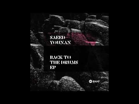 Saeed Younan - Back To The Drums