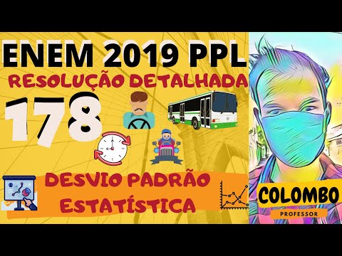 #️⃣91- 📙Questão 178 do ENEM 2019 - PPL - Prova amarela/matemática📙DESVIO PADRÃO - ESTATÍSTICA