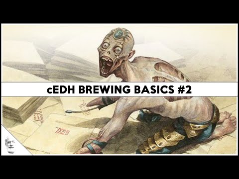 cEDH Brewing Basics (#2) | Staples & Unique Cards