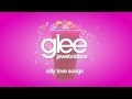Glee Cast - Silly Love Songs (karaoke version ...