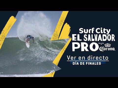 VER EN DIRECTO Surf City El Salvador Pro pres by Corona - DÍA DE FINALES