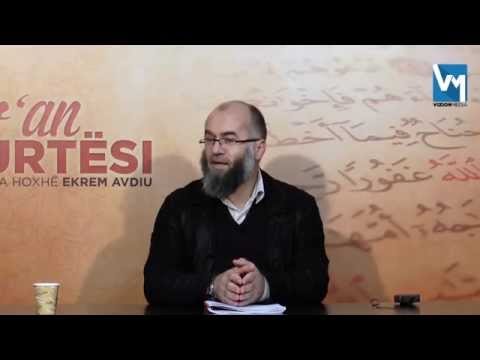 Si ta lexojmë dhe degjojmë Surën En Nisa - Hoxhë Ekrem Avdiu