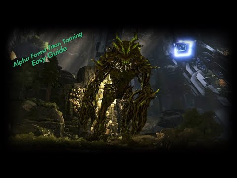 Ark survival evolved Extinction Alpha Forest Titan Taming Easy guide!