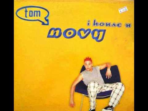 TOM NOVY - I HOUSE U