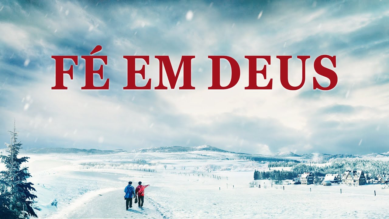 Filme gospel "Fé em Deus" Revela o mistério da fé em Deus