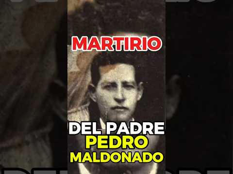 San Pedro de Jesús Maldonado Mártir Mexicano