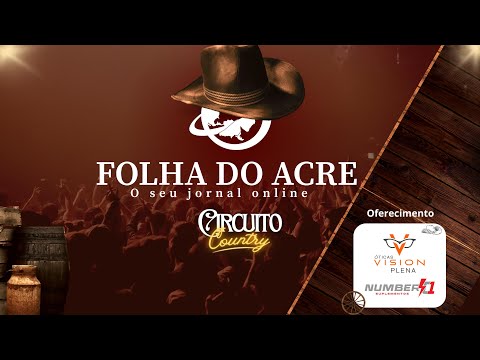 3º Noite do 12º Circuito Country de Epitaciolândia, com show da Marilia Tavares