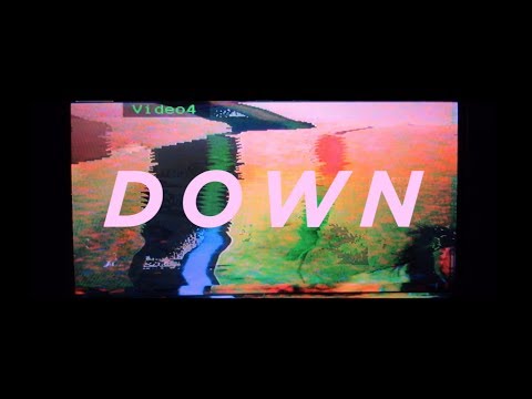 Video thumbnail for Down