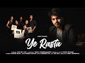 Ye Rasta Official Music Video | Feat. Danish Khan | @tukkadanish | New Hindi Song 2023