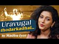 Uravugal Thodarkadhai Lovesong By Madhu Iyer Ilayaraja