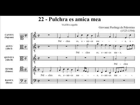 Palestrina, Canticum Canticorum - 22: Pulchra es amica mea (score)