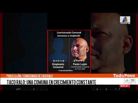 Taco Ralo: trabajadores denuncian persecución y abuso de poder  - Paolo Luján, Comisionado comunal