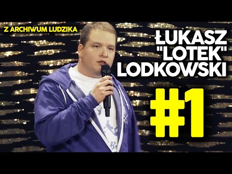Łukasz "Lotek" Lodkowski z archiwum Ludzika cz. 1