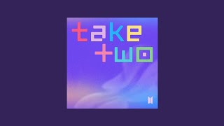 BTS (방탄소년단) - Take Two (Official Audio)