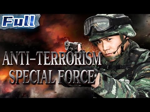 【ENG】Anti-Terrorism Special Forces | Action/Crime/Drama Movie | China Movie Channel ENGLISH