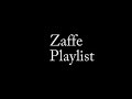 Zaffe Playlist