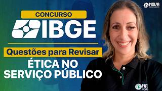 CONCURSO IBGE 2026 | Ética no Serviço Público na prática!